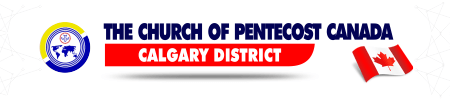 Welcome | Church of Pentecost Calgary
